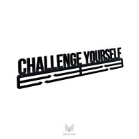 Challenge yourself /Держатель для медалей  фото